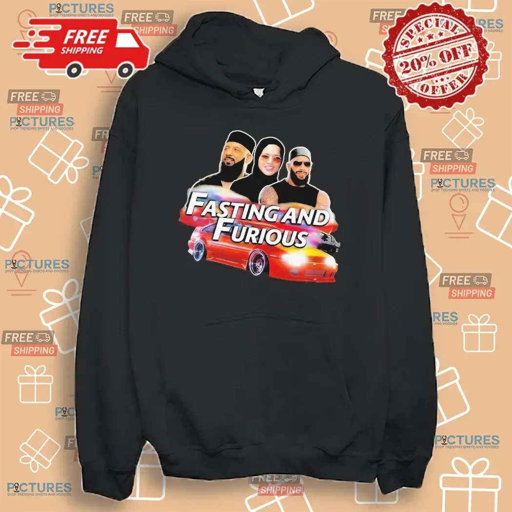 Fasting And Furious The Fast And Furious Parody T Shirt Fasting And Furious The Fast And Furious Parody T Shirt