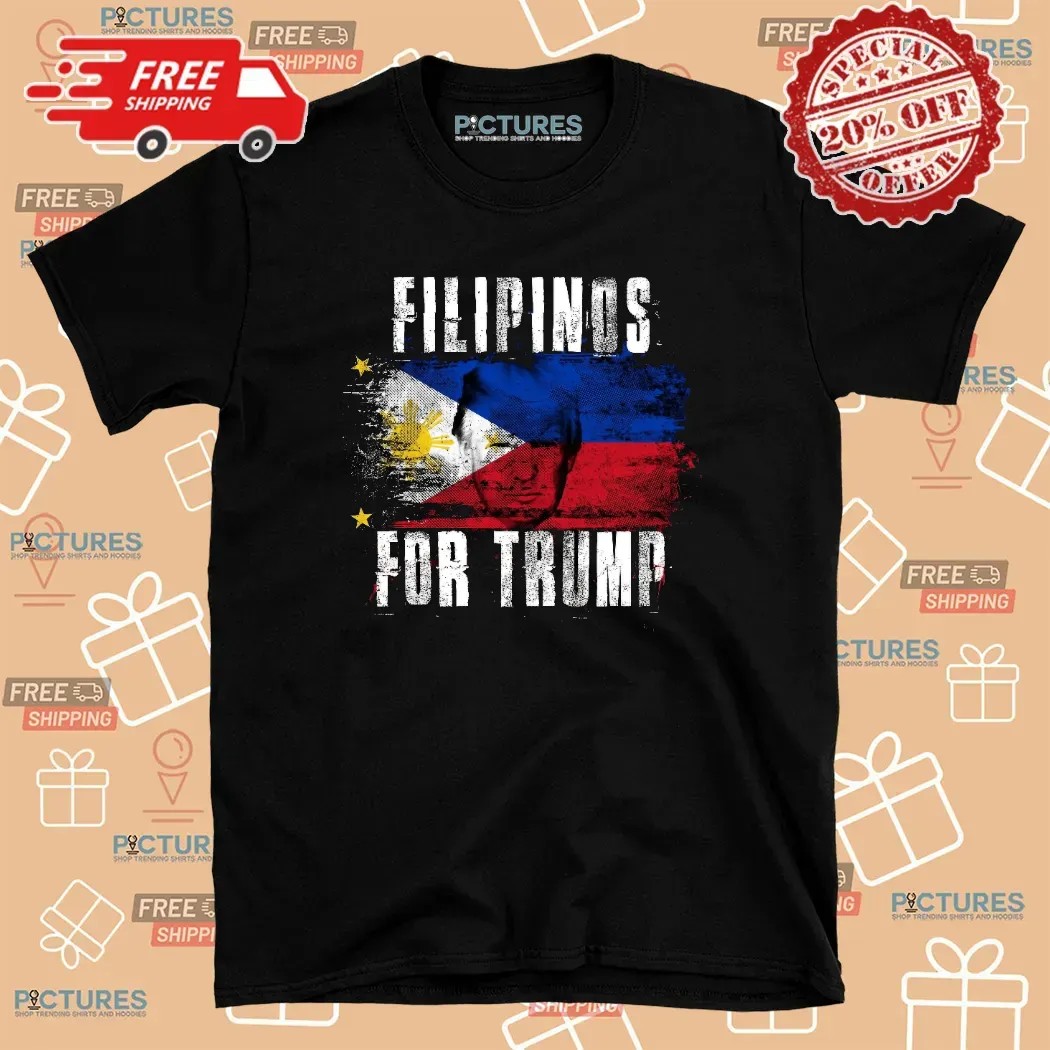 Filipinos For Trump Philippines Flag T Shirt