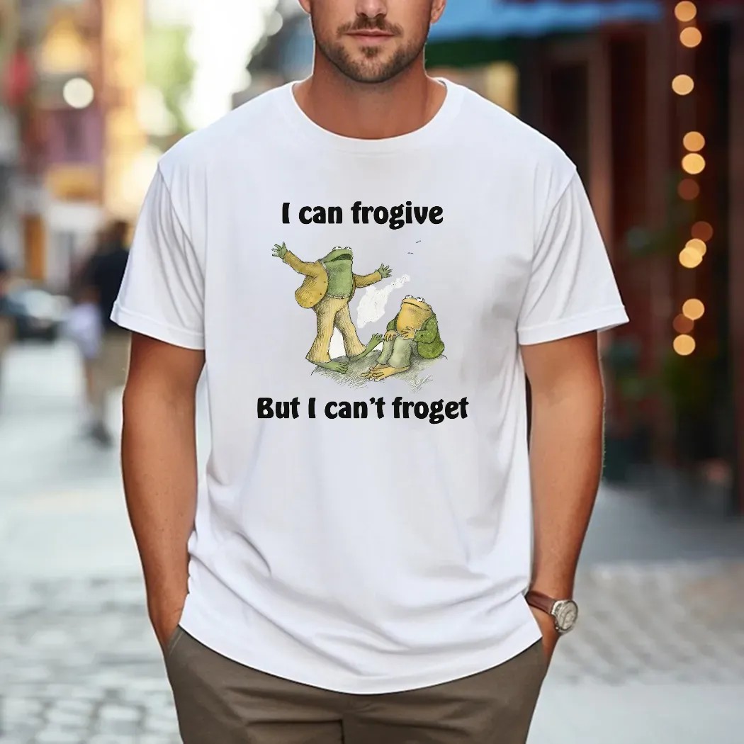 Frog I Can Frogive But I Can't Froget Meme T Shirt