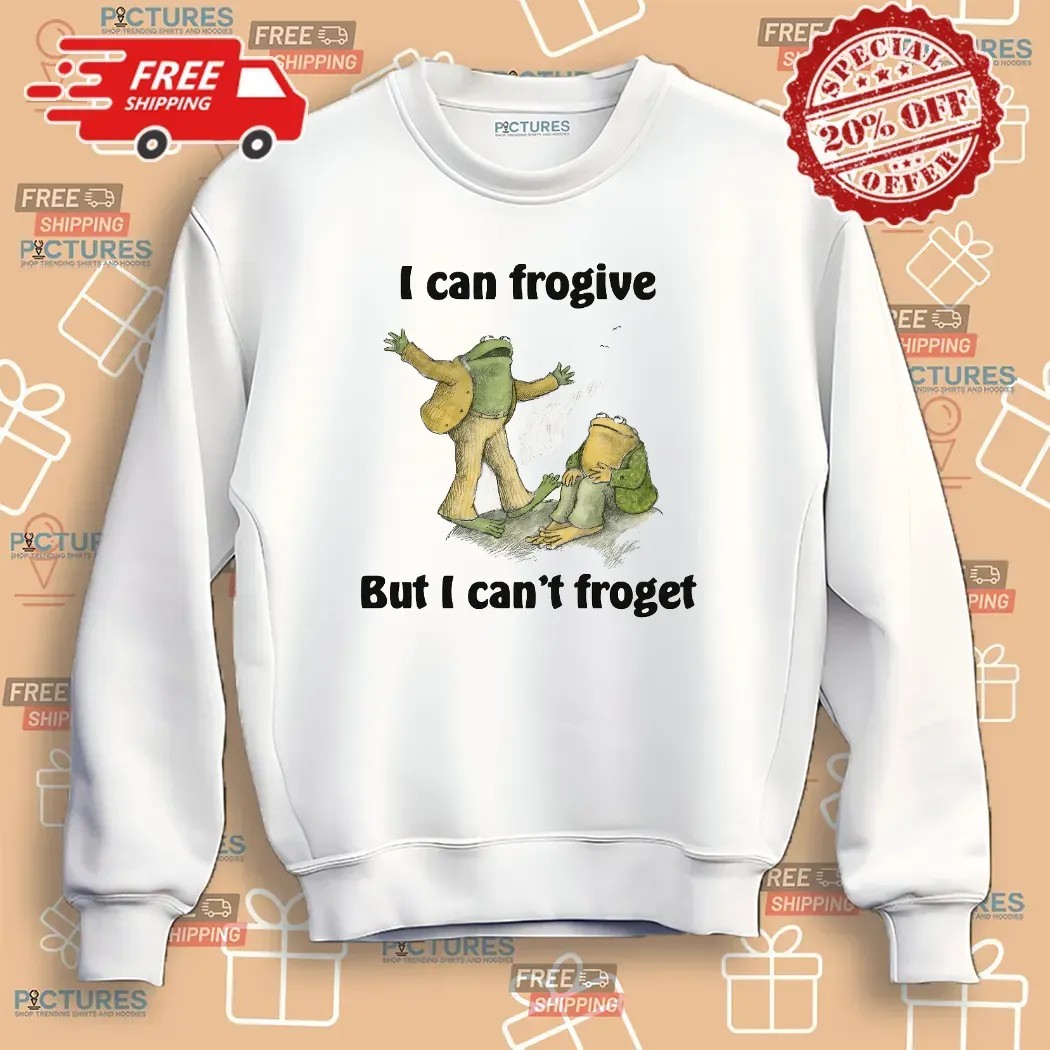 Frog I Can Frogive But I Can't Froget Meme T Shirt