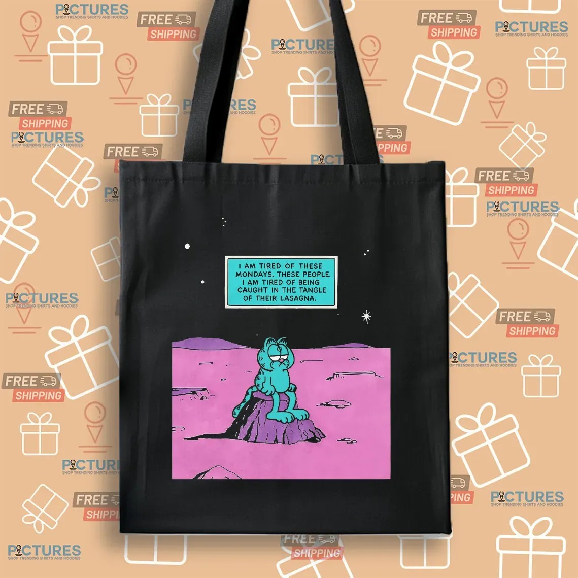 Garfield I Am Tired Of These Mondays These People I Am Tired Of Being Caught In The Tangle Of Their Lasagna Dr Manhattan Parody T Shirt