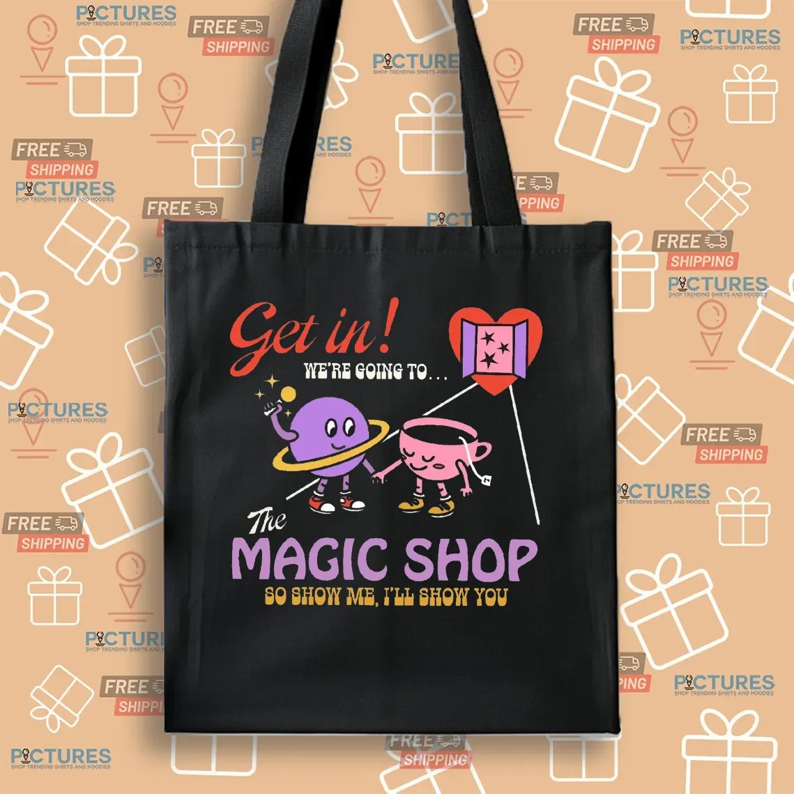 Get In We're Going To The Magic Shop So Show Me I'll Show You Bangtan Social Club T Shirt