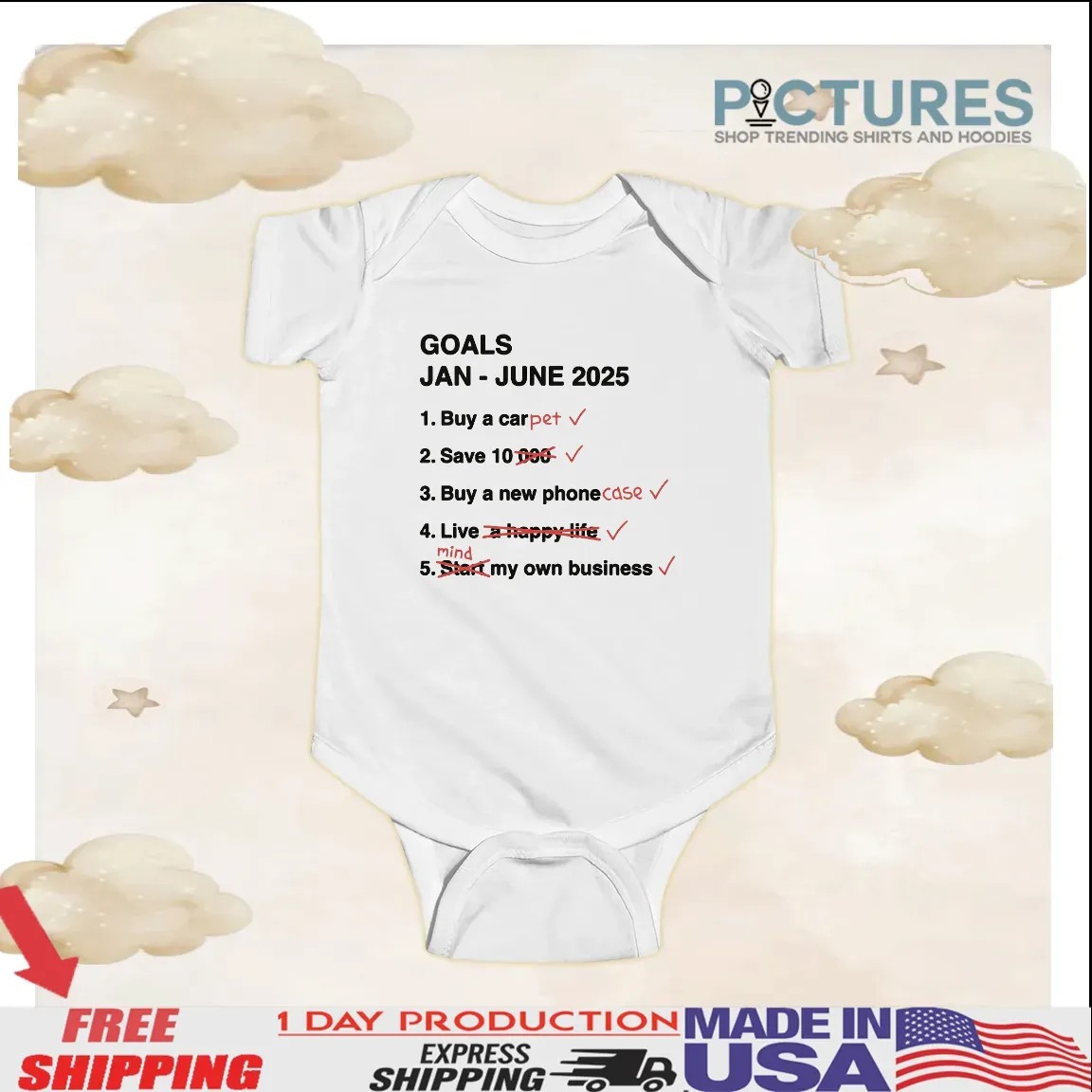 Goals Jan - June 2025 Buy A Pet Save 10 Meme T Shirt