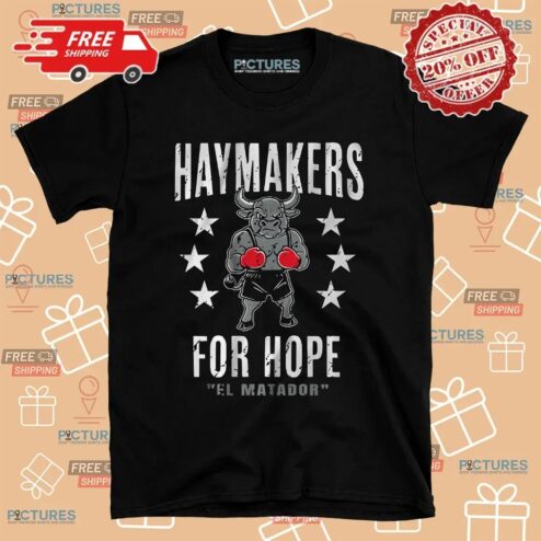 Haymakers For Hope Stu Dyer El Matador Boxing Bull T Shirt