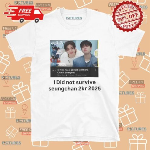 I Did Not Survive Seungchan 2KR 2025 Bang Chan Seungmin Stray Kids T Shirt