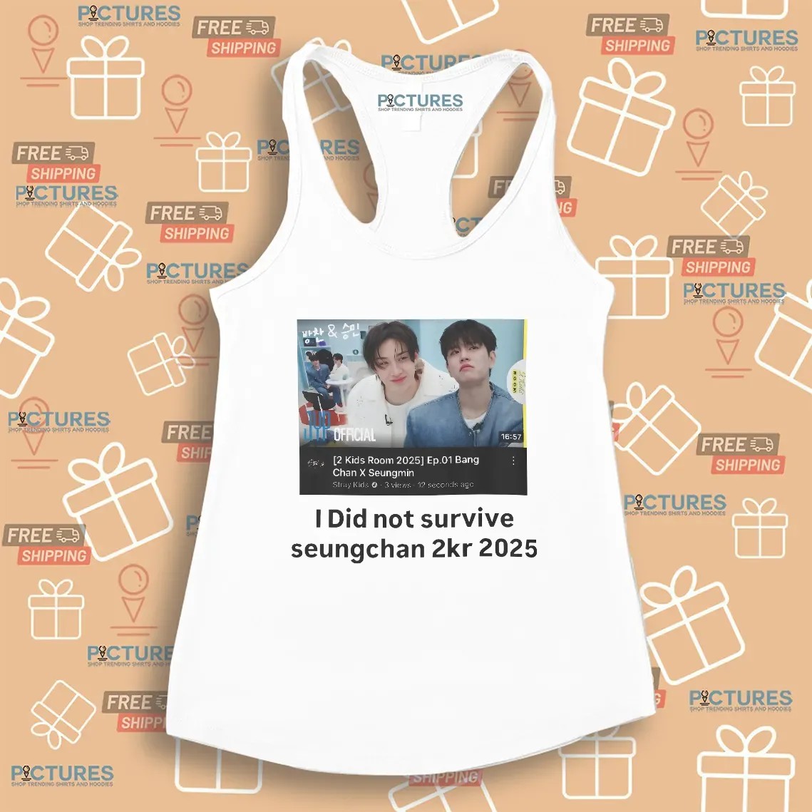 I Did Not Survive Seungchan 2KR 2025 Bang Chan Seungmin Stray Kids T Shirt I Did Not Survive Seungchan 2KR 2025 Bang Chan Seungmin Stray Kids T Shirt