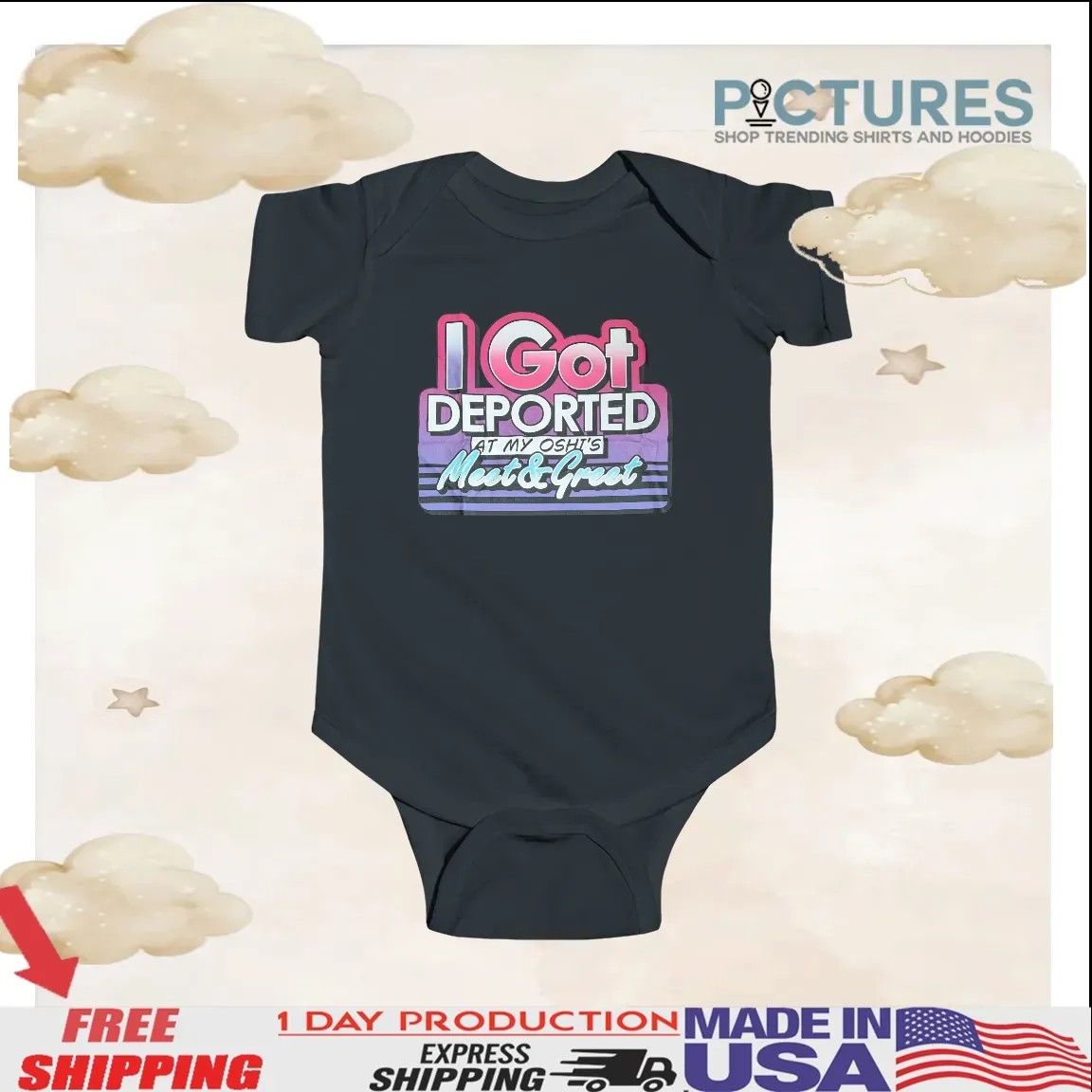 I Got Deported At My Oshi's Meet & Greet Meme T Shirt