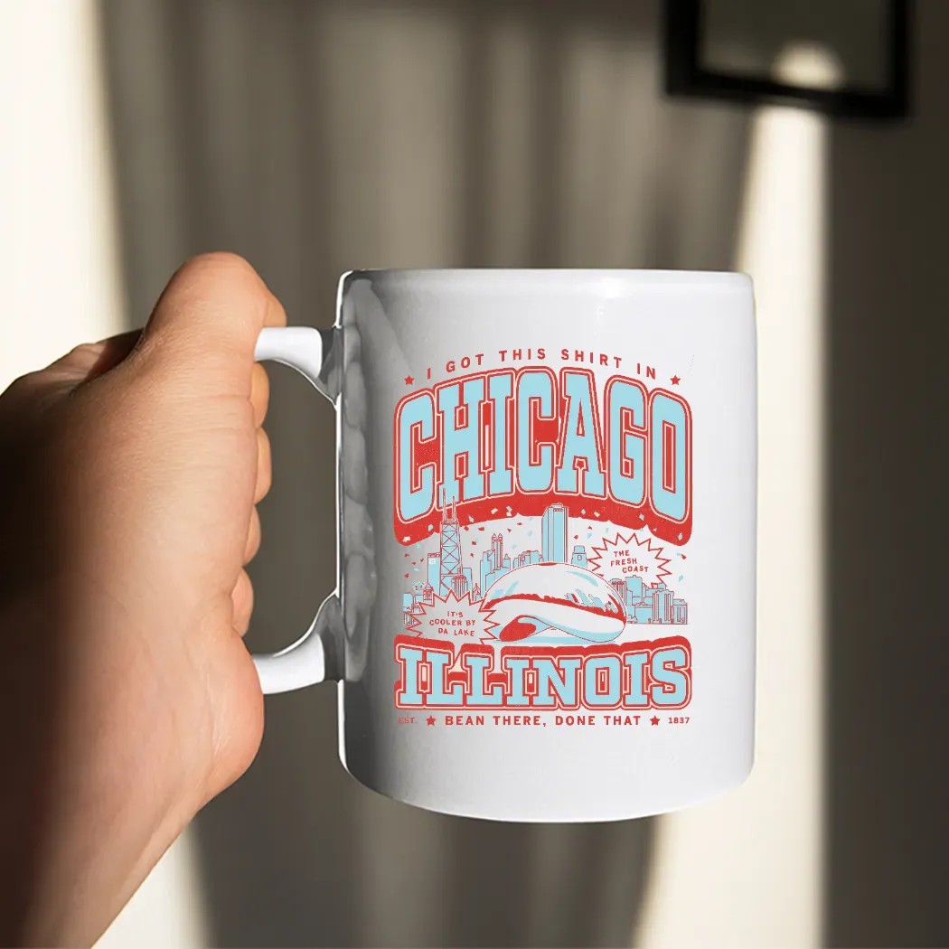 I Got This Shirt In Chicago Illinois Est 1837 Bean There Done That T Shirt