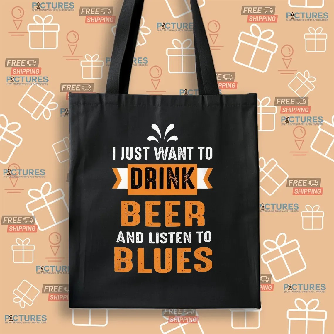 I Just Want To Drink Beer And Listen To Blues T Shirt I Just Want To Drink Beer And Listen To Blues T Shirt