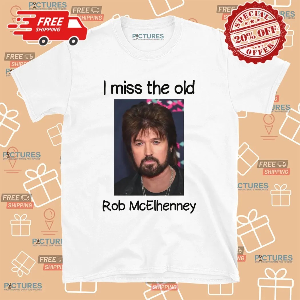 I Miss the Old Rob McElhenney Billy Ray Cyrus Photo Meme T Shirt