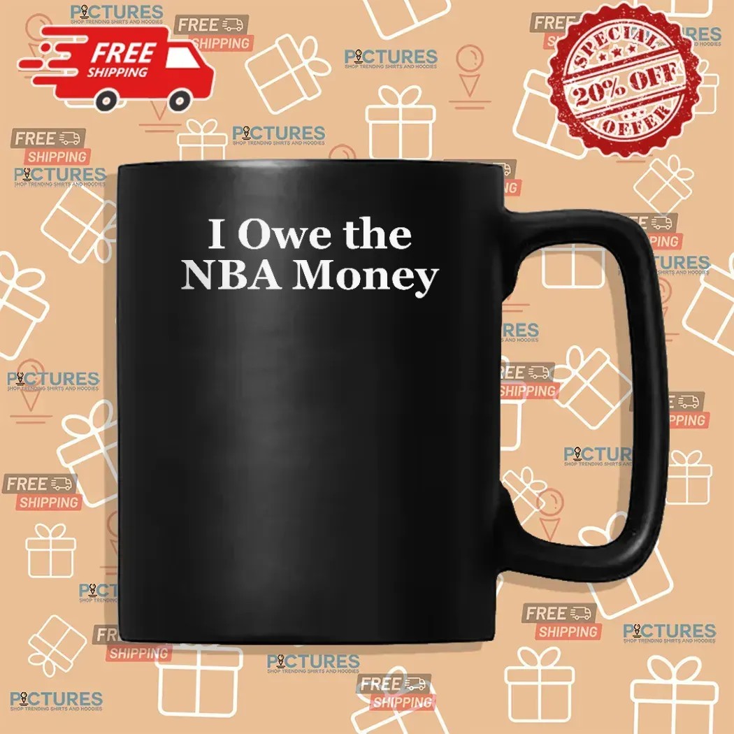 I Owe The Nba Money Wnba All Star Game Warmeup T Shirt