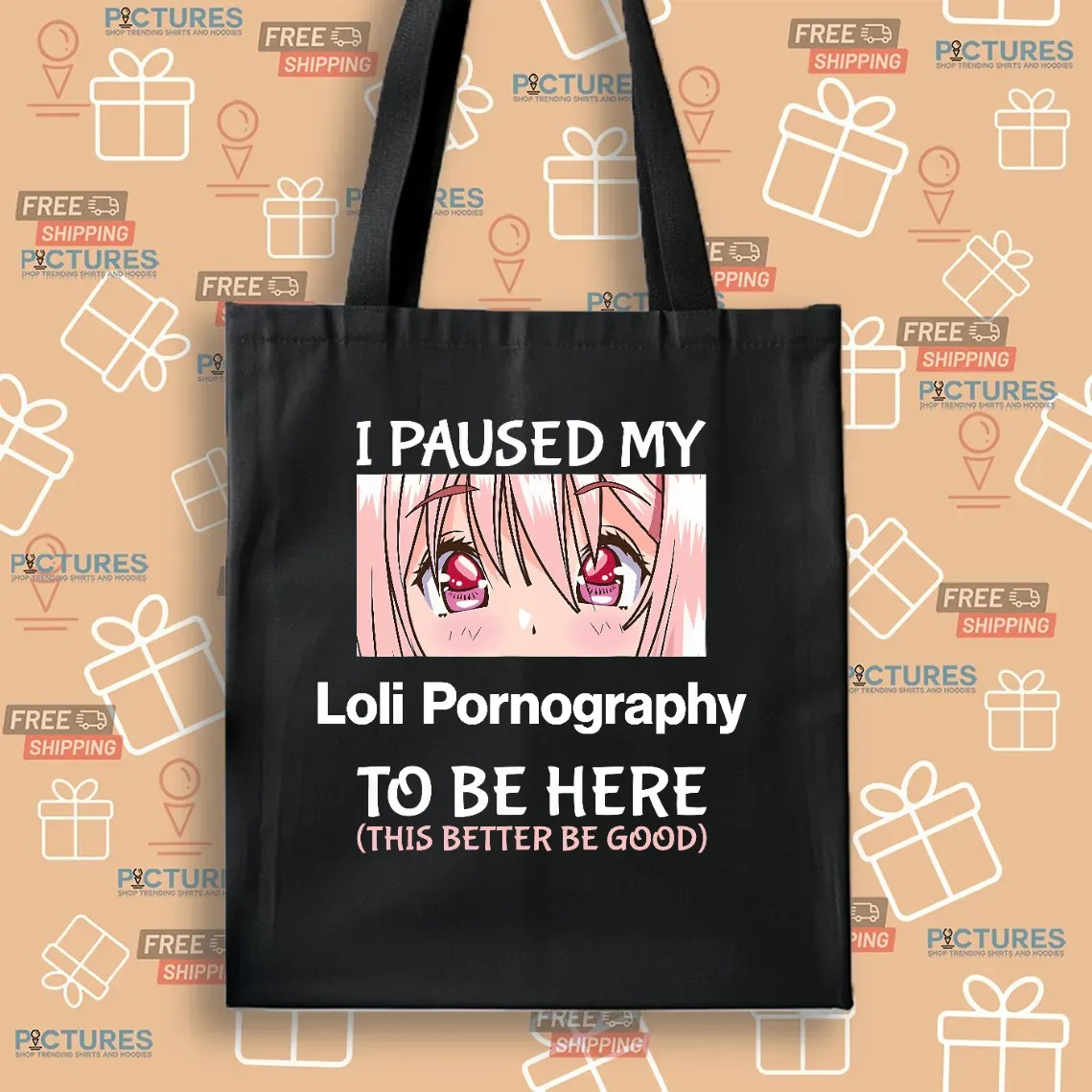 I Paused My Loli Pornography To Be Here This Better Be Good Anime T Shirt
