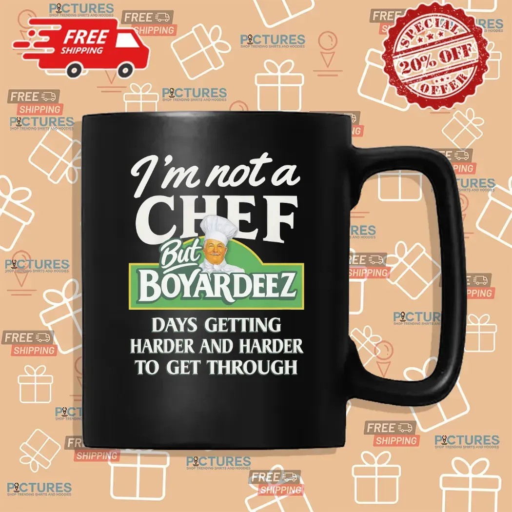 I'm Not A Chef But Boyardees Days Getting Harder And Harder To Get Through Sad Humor T Shirt