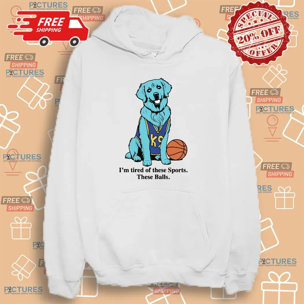 I'm Tired Of These Sports These Balls Humorous K9 Dog Dr Manhattan Parody Meme T Shirt