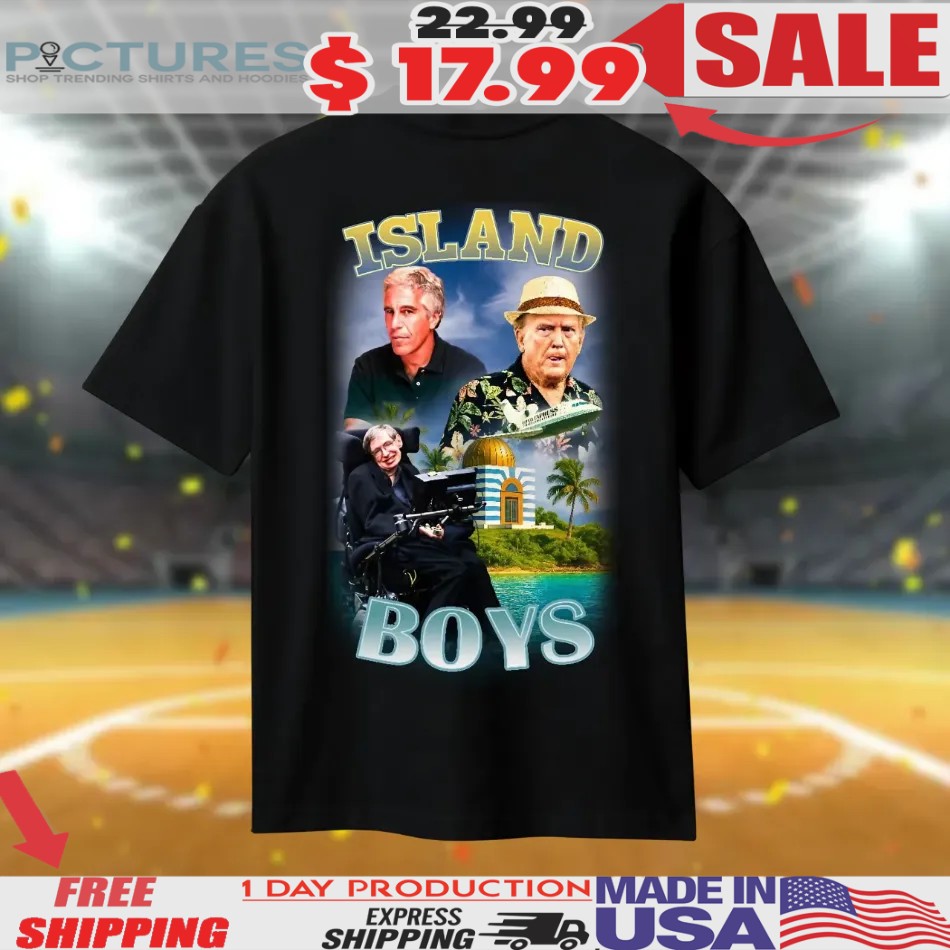 Island Boys Jeffrey Epstein Trump and Stephen Hawking Bootleg T Shirt