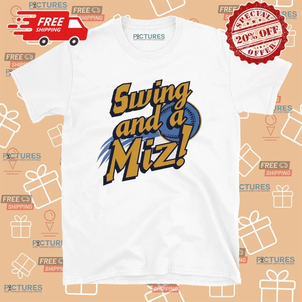 Jacob Misiorowski Swing And A Miz T Shirt