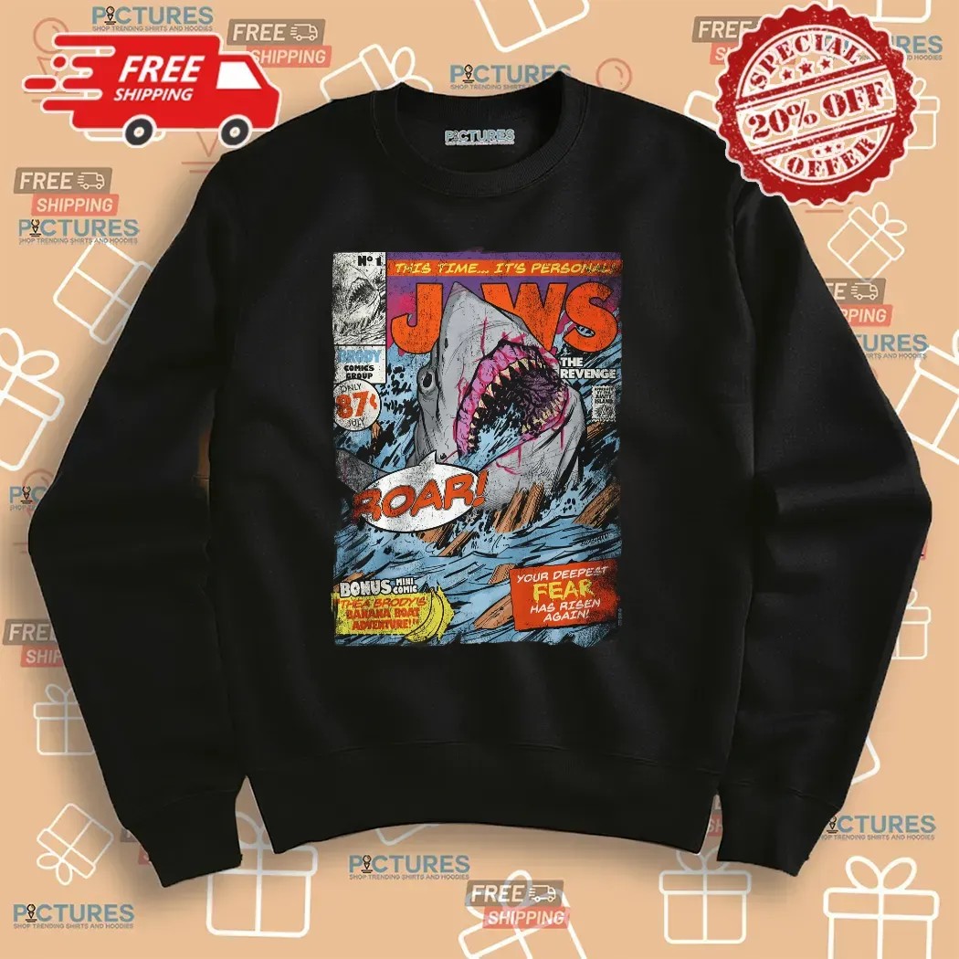 Jaws The Revenge This Time It's Personal Your Deepest Fear Has Risen Again T Shirt
