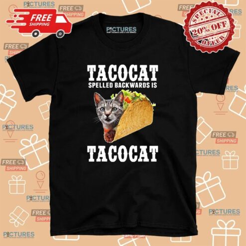 Joe Burrow Wears Tacocat Spelled Backwards Is Tacocat Meme T Shirt