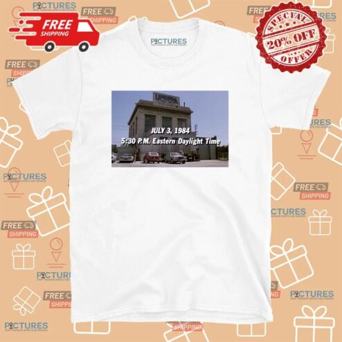 July 3 1984 5 30 Pm Eastern Daylight Time Uneeda Medical Supply Photo T Shirt