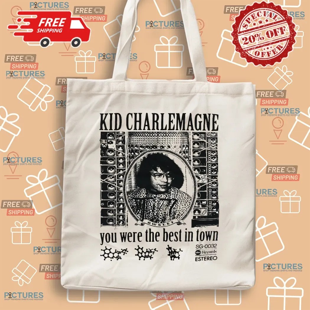 Kid Charlemagne Wall Of Sound You Were The Best In Town T Shirt