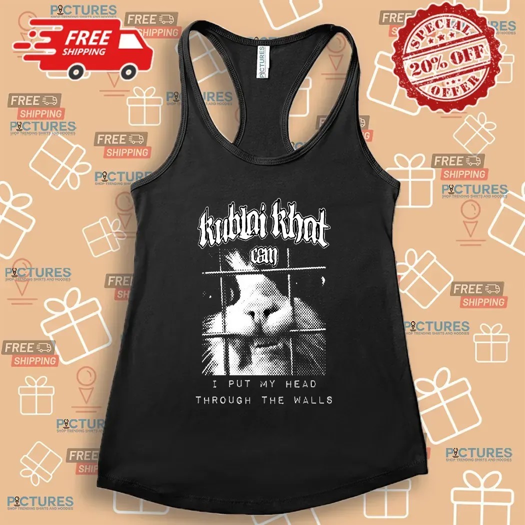 Kublai Khat I Put My Head Through The Walls T Shirt