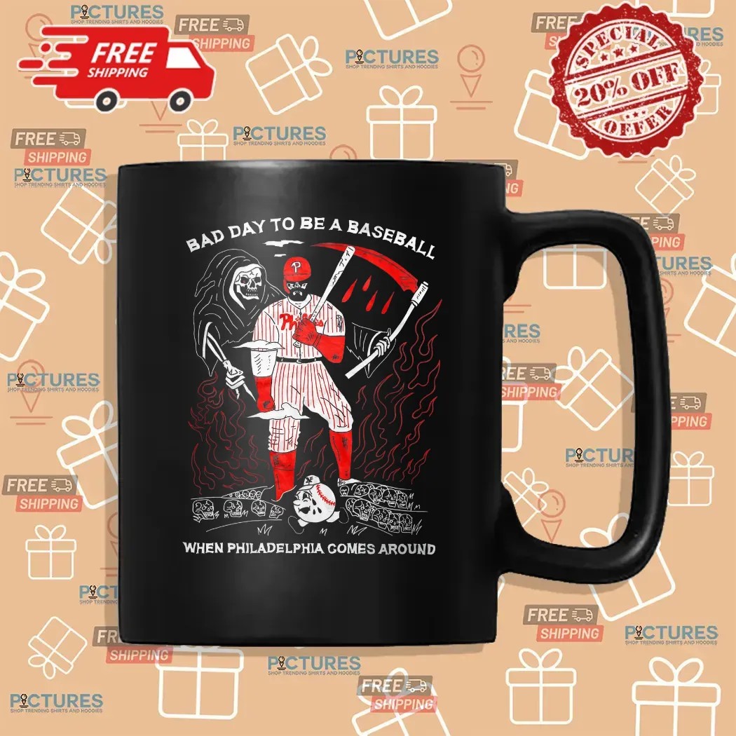 Kyle Schwarber Grim Reaper Bad Day To Be A Baseball When Philadelphia Phillies Comes Around T Shirt