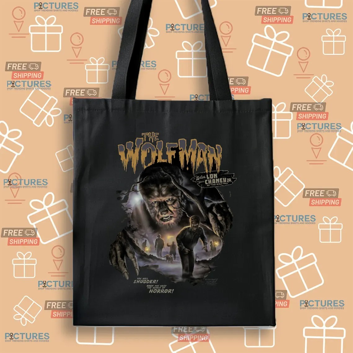 Lon Chaney Jr The Wolfman You Will Shudder When You Near The Howls Of Horror T Shirt