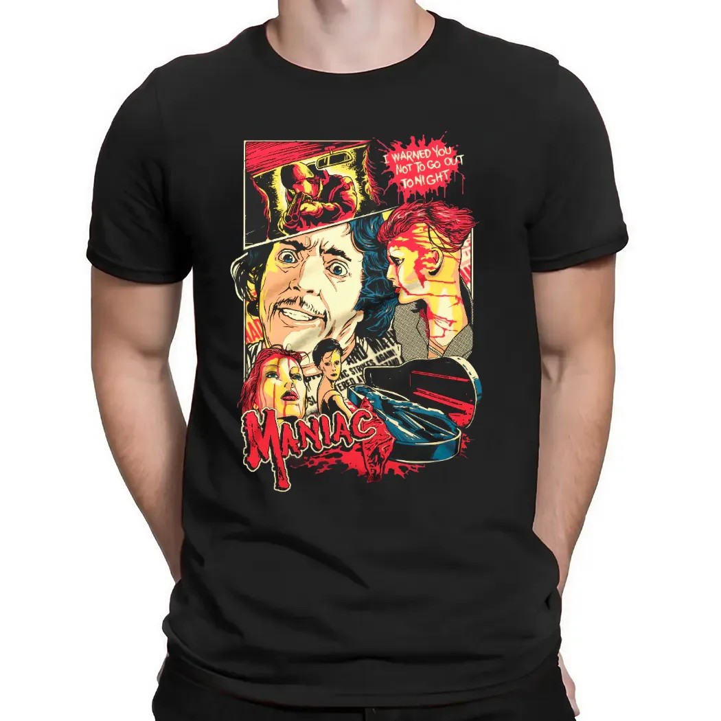 Maniac I Warned You Not To Go Out Tonight Horror Movie T Shirt