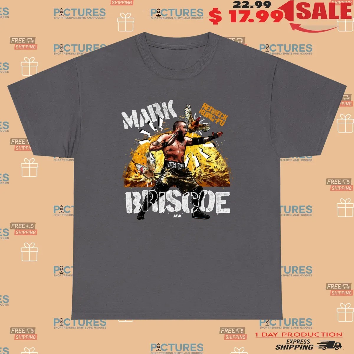 Mark Briscoe Redneck Kung Fu Graphic Series T Shirt