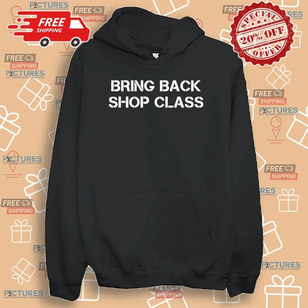Mary Tiles Texas Bring Back Shop Class T Shirt