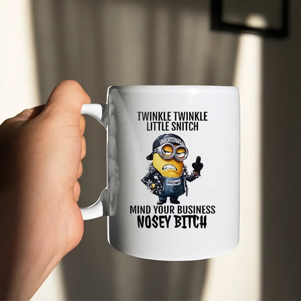 Minion Twinkle Twinkle Little Snitch Mind Your Business Nosey Bitch Meme T Shirt