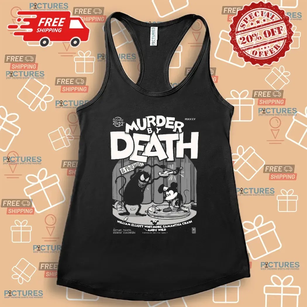 Murder By Death Denver Colorado 2025 Shows Poster At Gothic Theatre On August 21 22 Retro Mickey Show Poster T Shirt