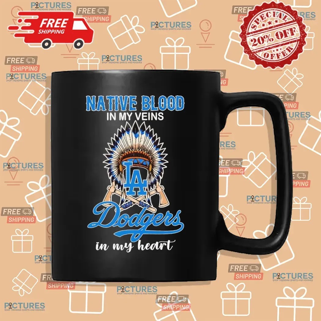 Nation Blood In My Veins Los Angeles Dodgers Baseball In My Heart T Shirt