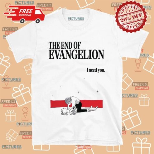 Neon Genesis Evangelion I Need You Anime T Shirt
