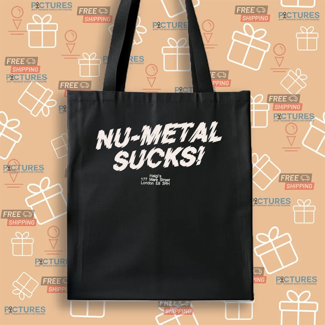 Nu-metal Sucks Helgi’s 177 Mare Street London E8 3RH T Shirt
