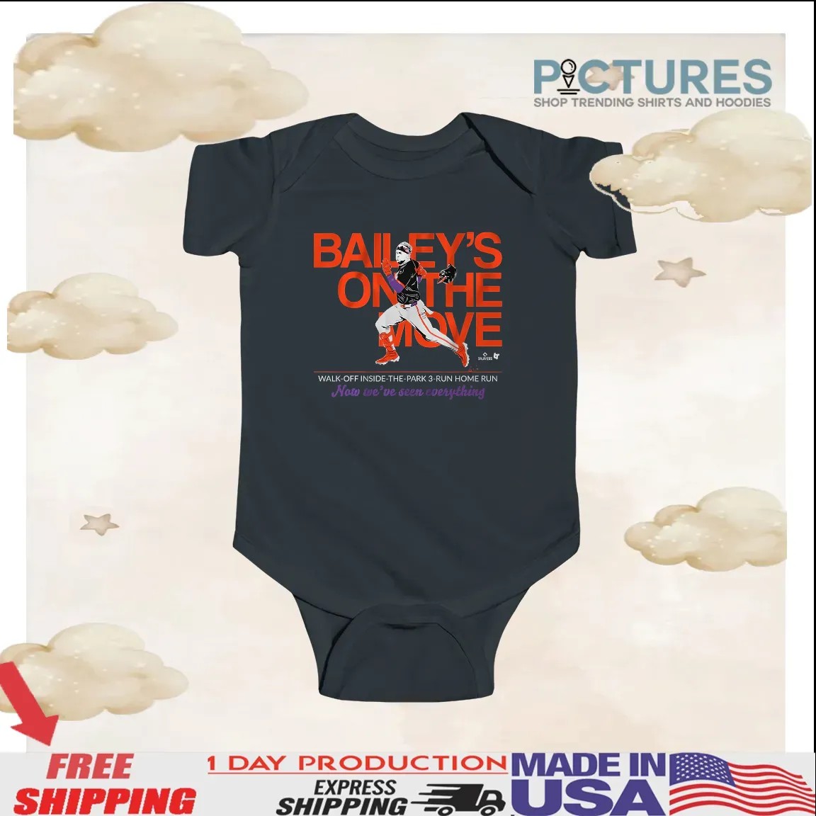 Patrick Bailey's On The Move Walk-Off Inside-the-Park 3-Run Home Run Now We've Seen Everything T Shirt