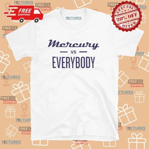 Phoenix Mercury Vs Everybody T Shirt