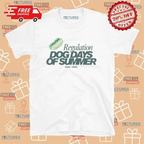 Regulation Dog Days Of Summer 2024 2025 Dogged Out At Shirt