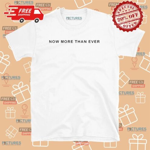 Richard Nixon Now More Than Ever T Shirt