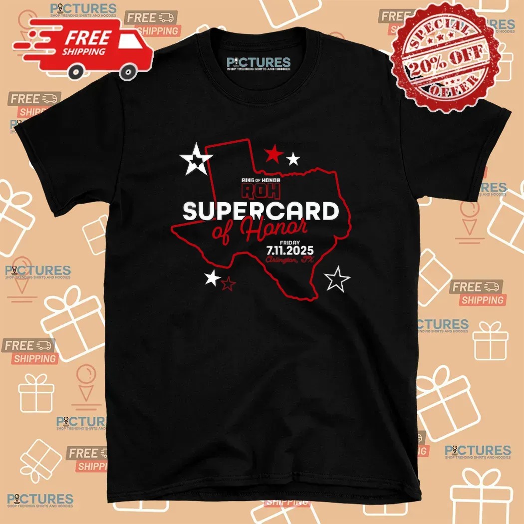 Roh Ring Of Honor Supercard Of Honor 2025 Arlington Texas Wrestling Event T Shirt