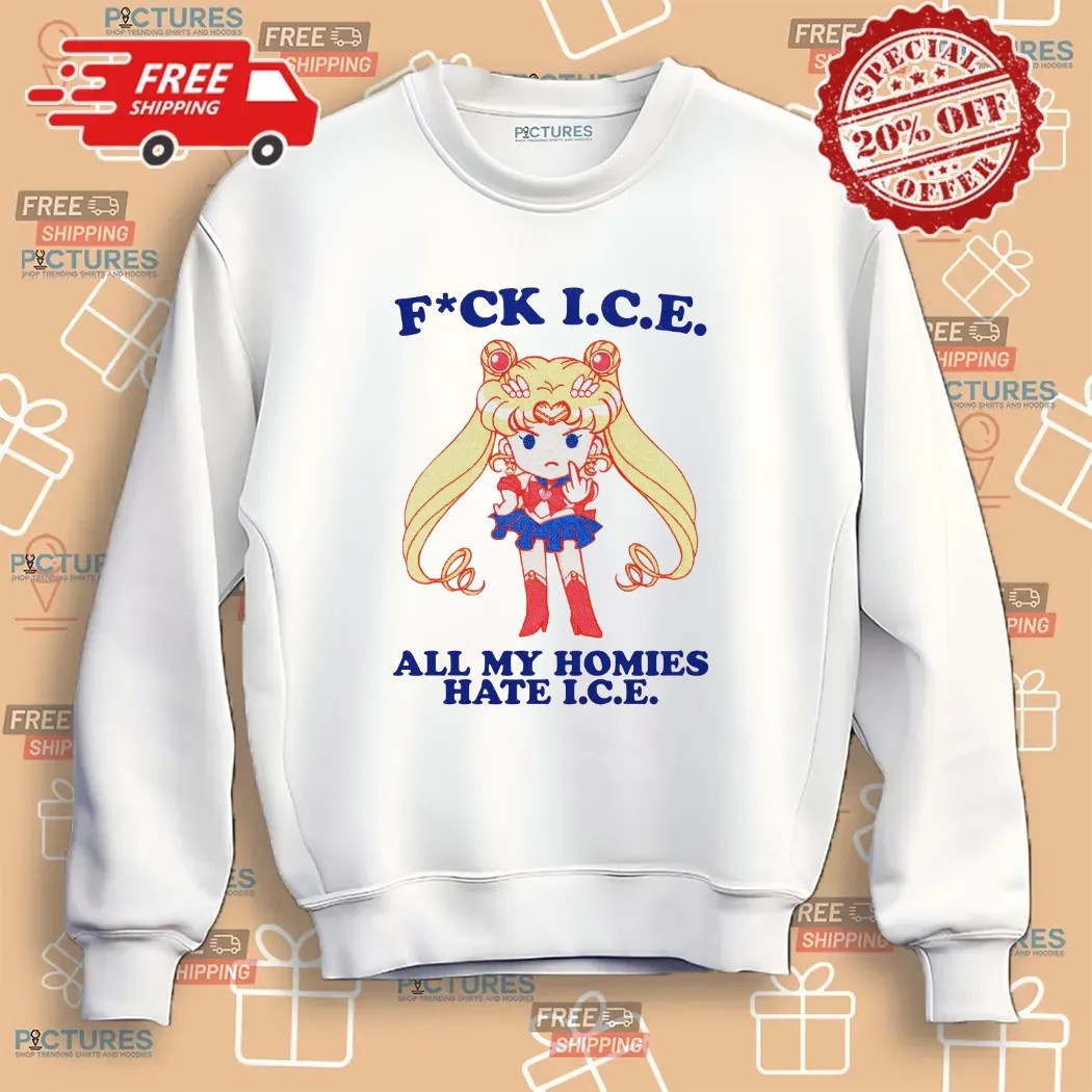 Sailor Moon Fuck Ice All My Homies Hate I.C.E T Shirt