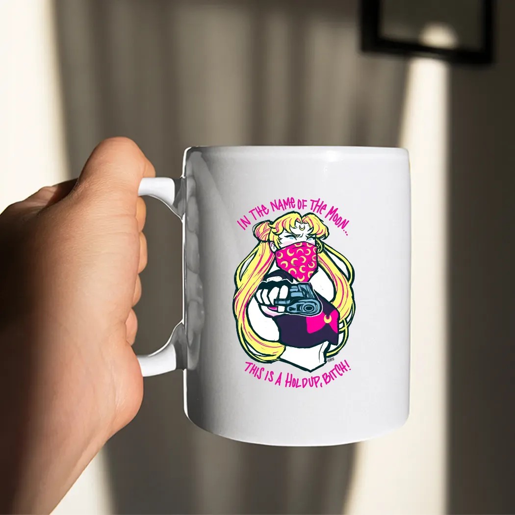 Sailor Moon In The Name Of The Moon This Is A Hold Up Bitch T Shirt