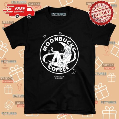 Sailor Moon Moonbucks A Coffee To The Moon T Shirt