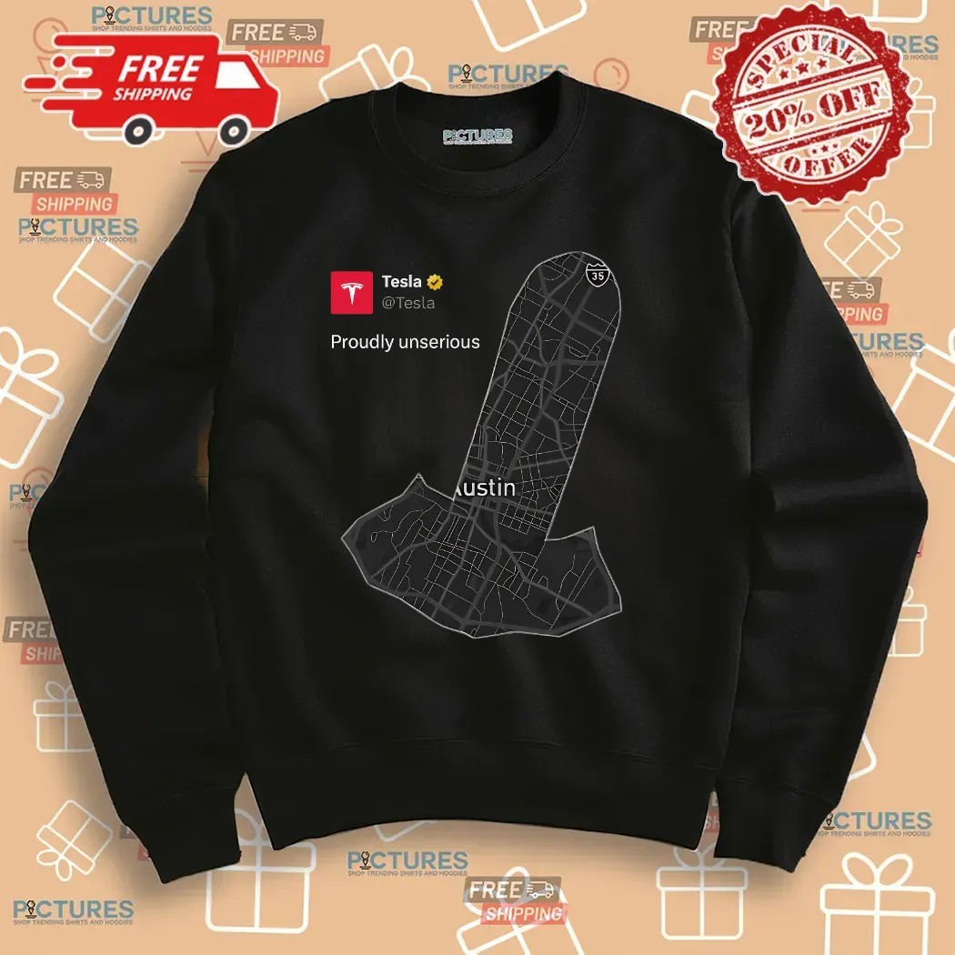 Sawyer Merritt Tesla Proudly Unserious Austin Map Dark Meme T Shirt