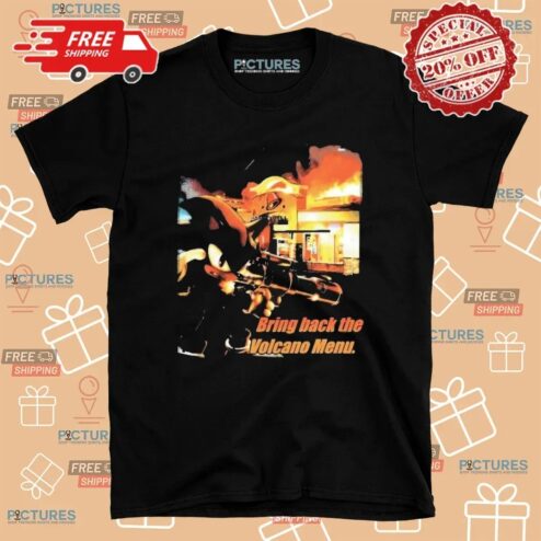 Shadow The Hedgehog Taco Bell Bring Back the Volcano Menu Meme T Shirt
