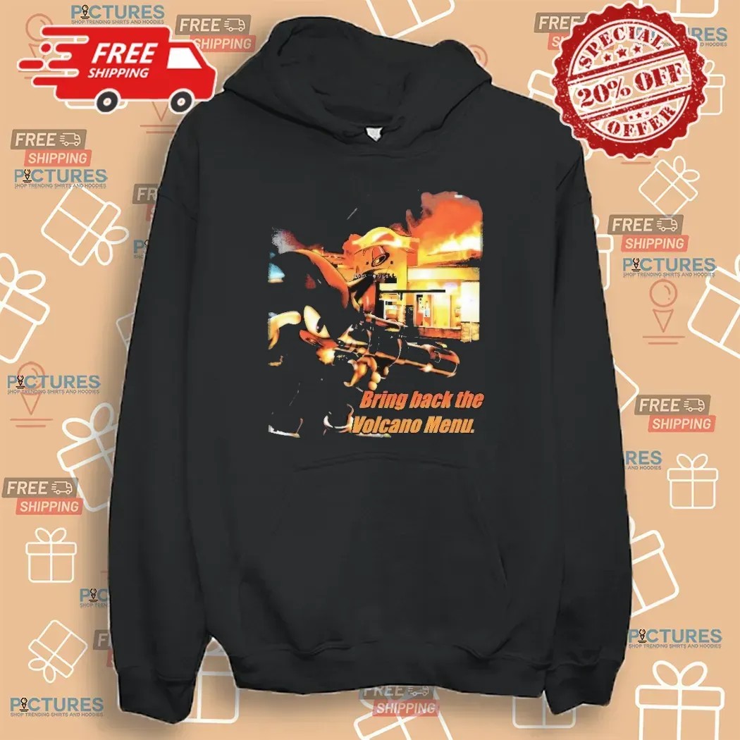 Shadow The Hedgehog Taco Bell Bring Back the Volcano Menu Meme T Shirt