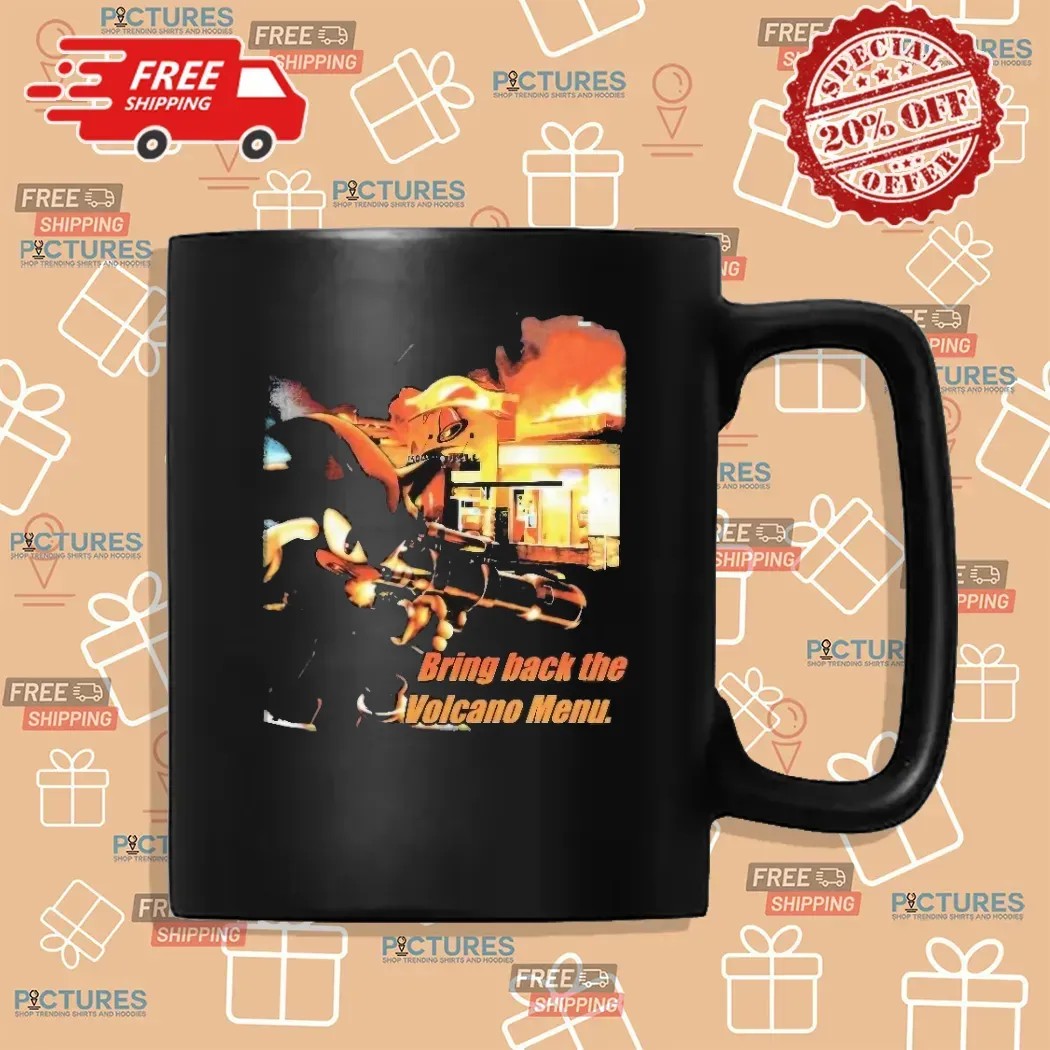 Shadow The Hedgehog Taco Bell Bring Back the Volcano Menu Meme T Shirt