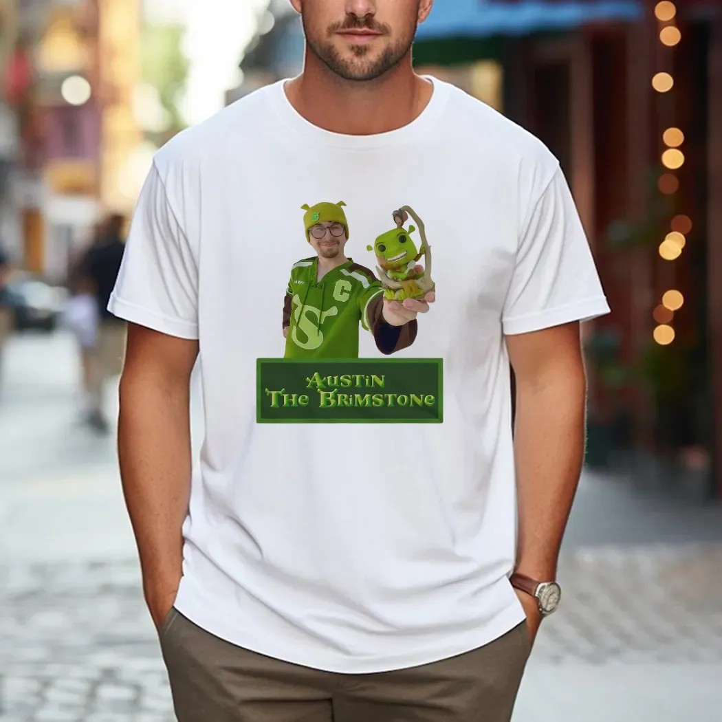 Shrek Austin The Brimstone Meme T Shirt Shrek Austin The Brimstone Meme T Shirt
