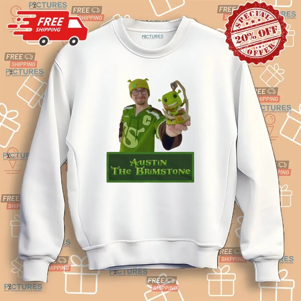 Shrek Austin The Brimstone Meme T Shirt Shrek Austin The Brimstone Meme T Shirt