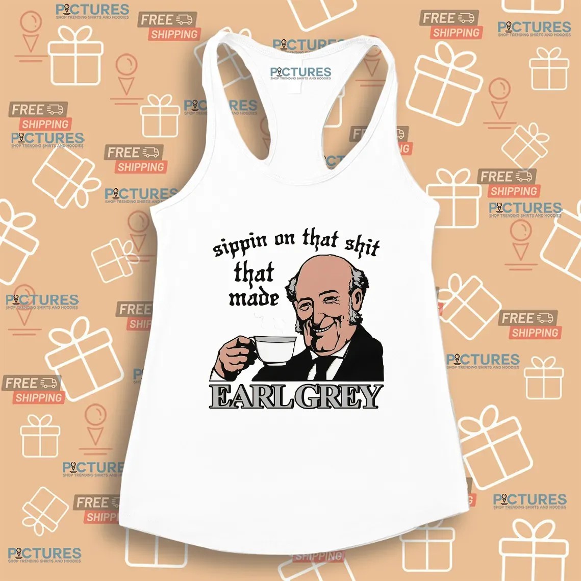 Sippin On That Shit That Made Earl Grey Meme T Shirt
